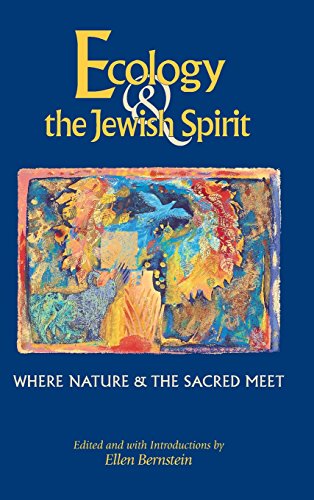 Ecology &Amp; The Jewish Spirit