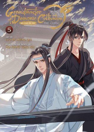Grandmaster Of Demonic Cultivation: Mo Dao Zu Shi (The Comic / Manhua) Vol. 5 by Mo Xiang Tong Xiu and Luo Di Cheng Qiu, ISBN 9781685797652