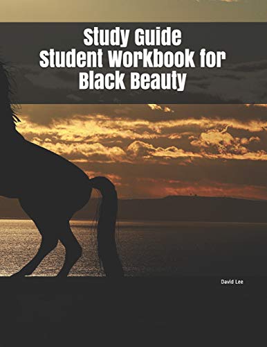 Study Guide Student Workbook for Black Beauty