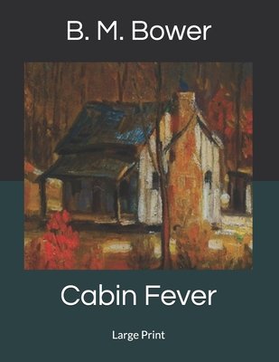 Cabin Fever
