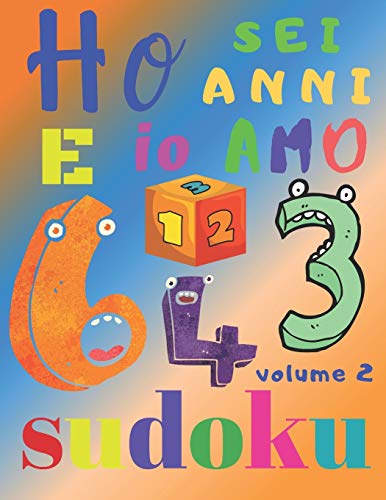 Ho Sei Anni E Io Amo Il Sudoku Volume 2