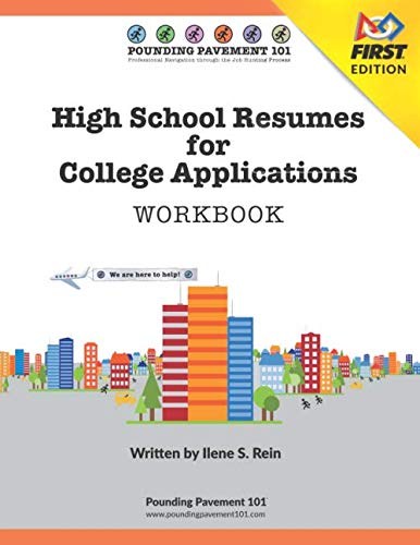 High School Resumes for College Applications FIRST Edition