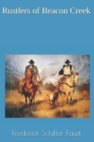 Rustlers of Beacon Creek