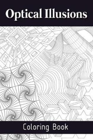 Optical Illusions Coloring Book