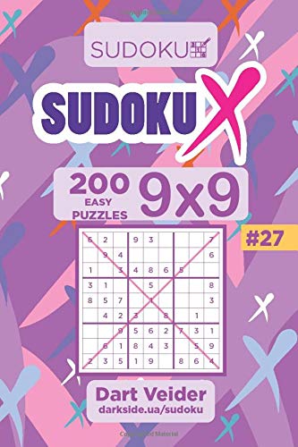 Sudoku X - 200 Easy Puzzles 9x9
