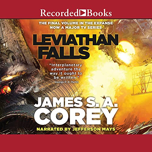 Leviathan Falls by Jefferson Mays and James S. A. Corey, ISBN 9781705024997