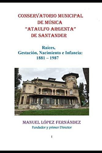 CONSERVATORIO MUNICIPAL de MUSICA ATAULFO ARGENTA de Santander