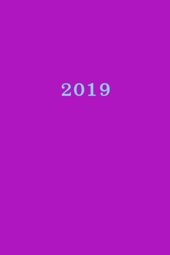 2019 : Calendar/Planner/Appointment Book