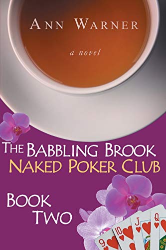 The Babbling Brook Naked Poker Club Book Two
