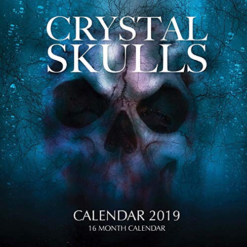 Crystal Skulls Calendar 2019