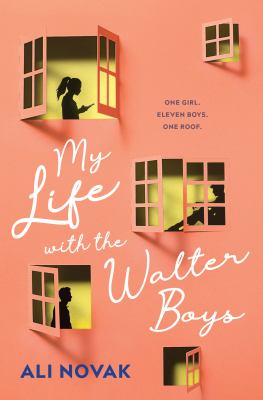My Life With The Walter Boys by Ali Novak, ISBN 9781728205472
