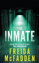 The Inmate by Freida McFadden, ISBN 9781728296173
