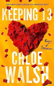 Keeping 13 by Chloe Walsh, ISBN 9781728299976