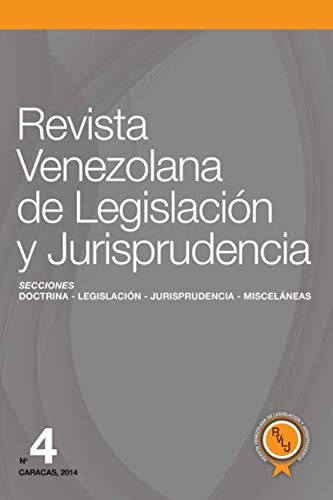 Revista Venezolana de Legislacion y Jurisprudencia N 4