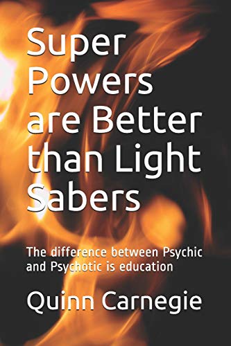 Super Powers Are Better Than Light Sabers