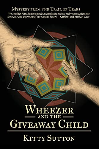 Wheezer And The Giveaway Child: Book Four