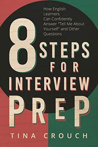 8 Steps For Interview Prep