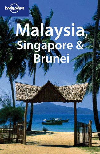 Lonely Planet Malaysia, Singapore & Brunei