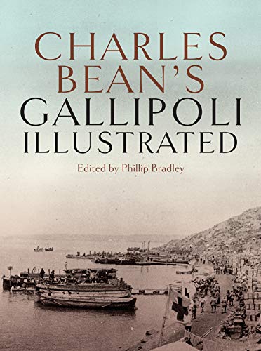 Charles Bean s Gallipoli