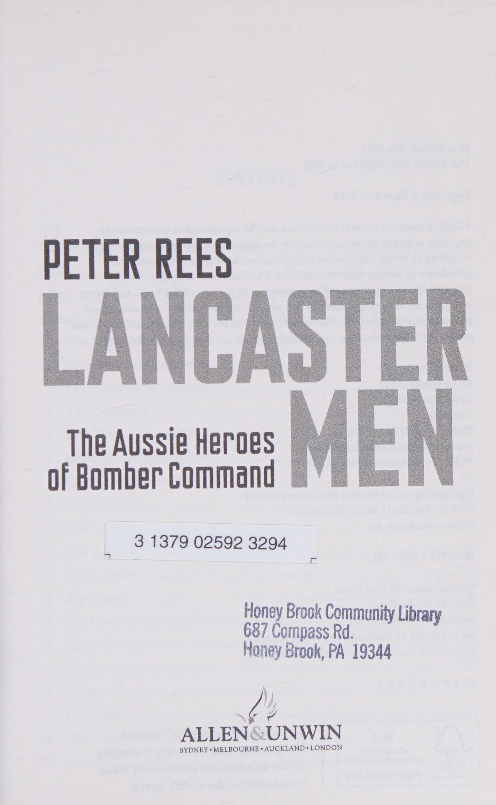 Lancaster Men: The Aussie Heroes Of Bomber Command