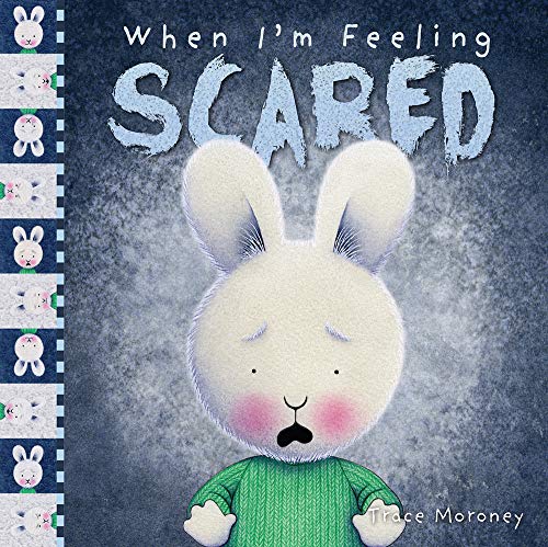 When I'M Feeling Scared