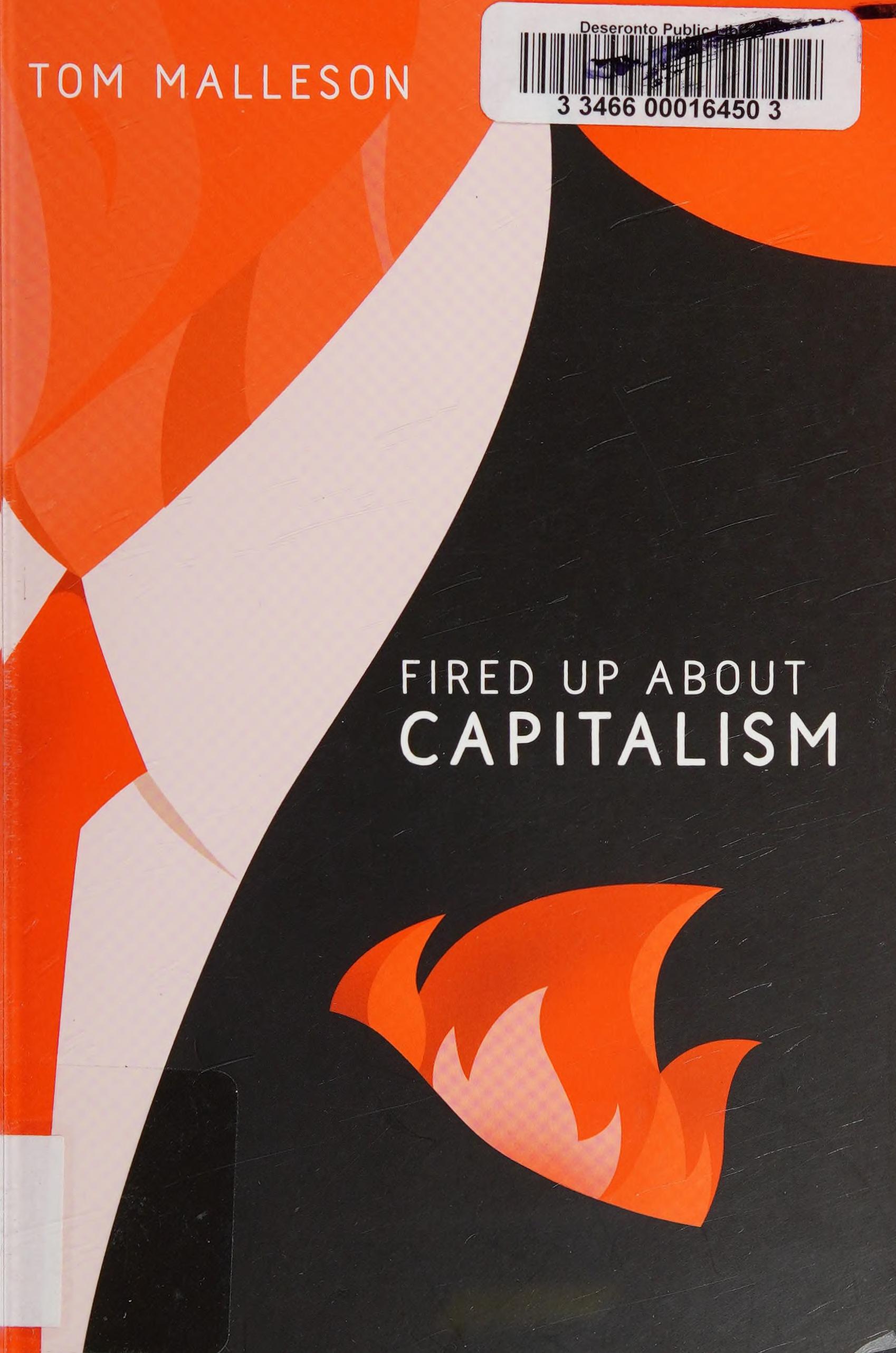 Fired Up About Capitalism