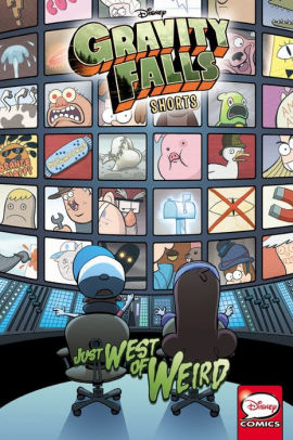 Gravity Falls Shorts Just West of Weird