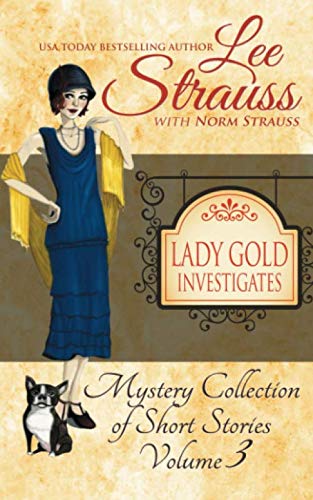 Lady Gold Investigates Volume 3