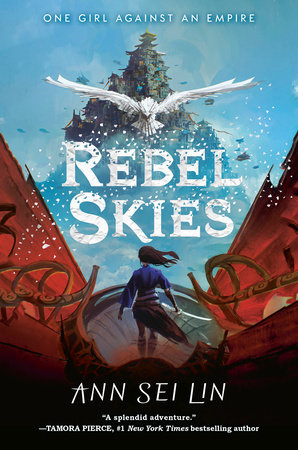 Rebel Skies by Ann Sei Lin, ISBN 9781774883983