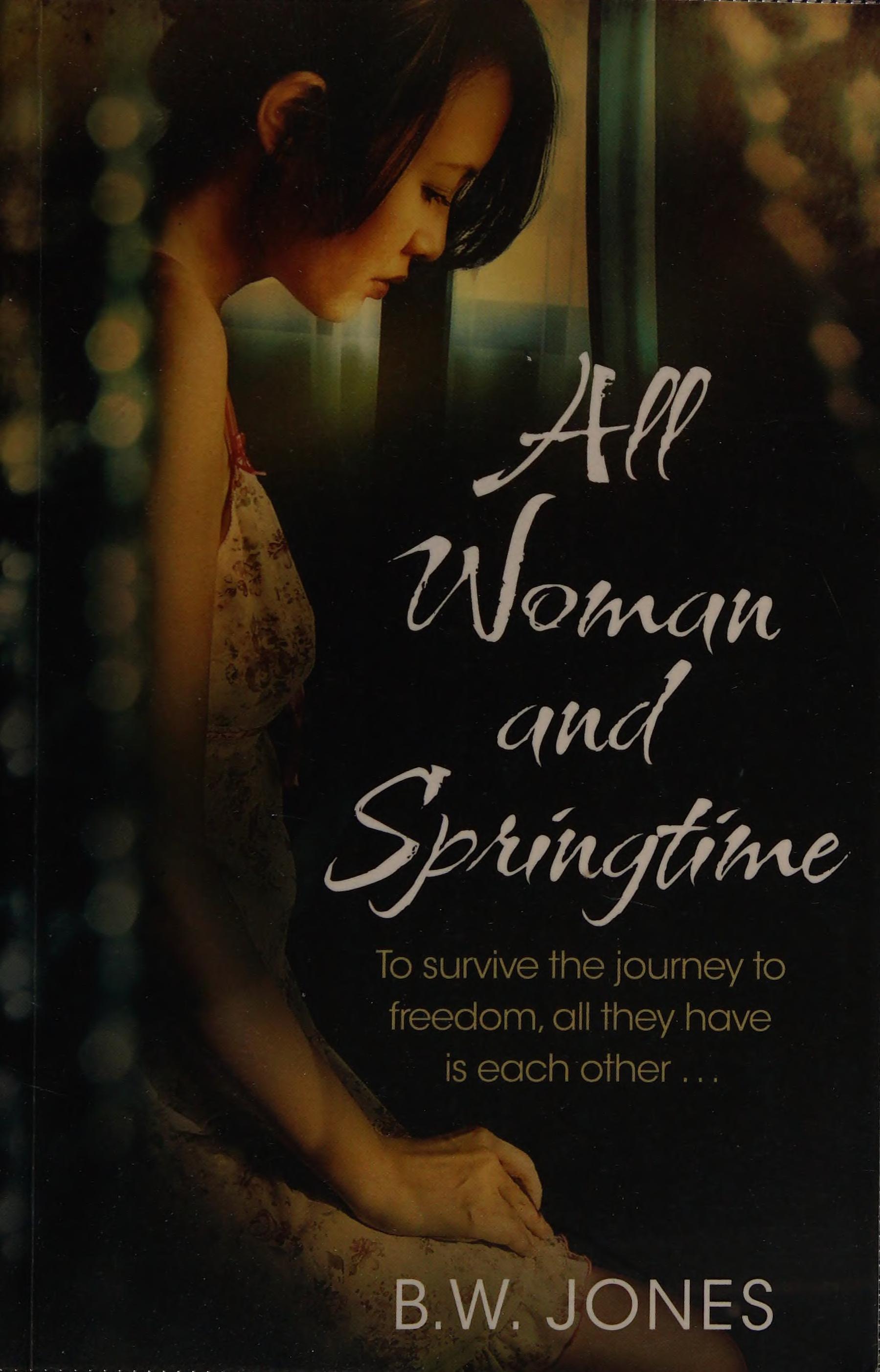 All Woman And Springtime