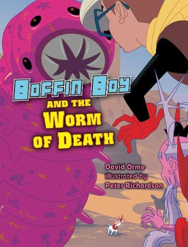 Boffin Boy and the Worm of Death