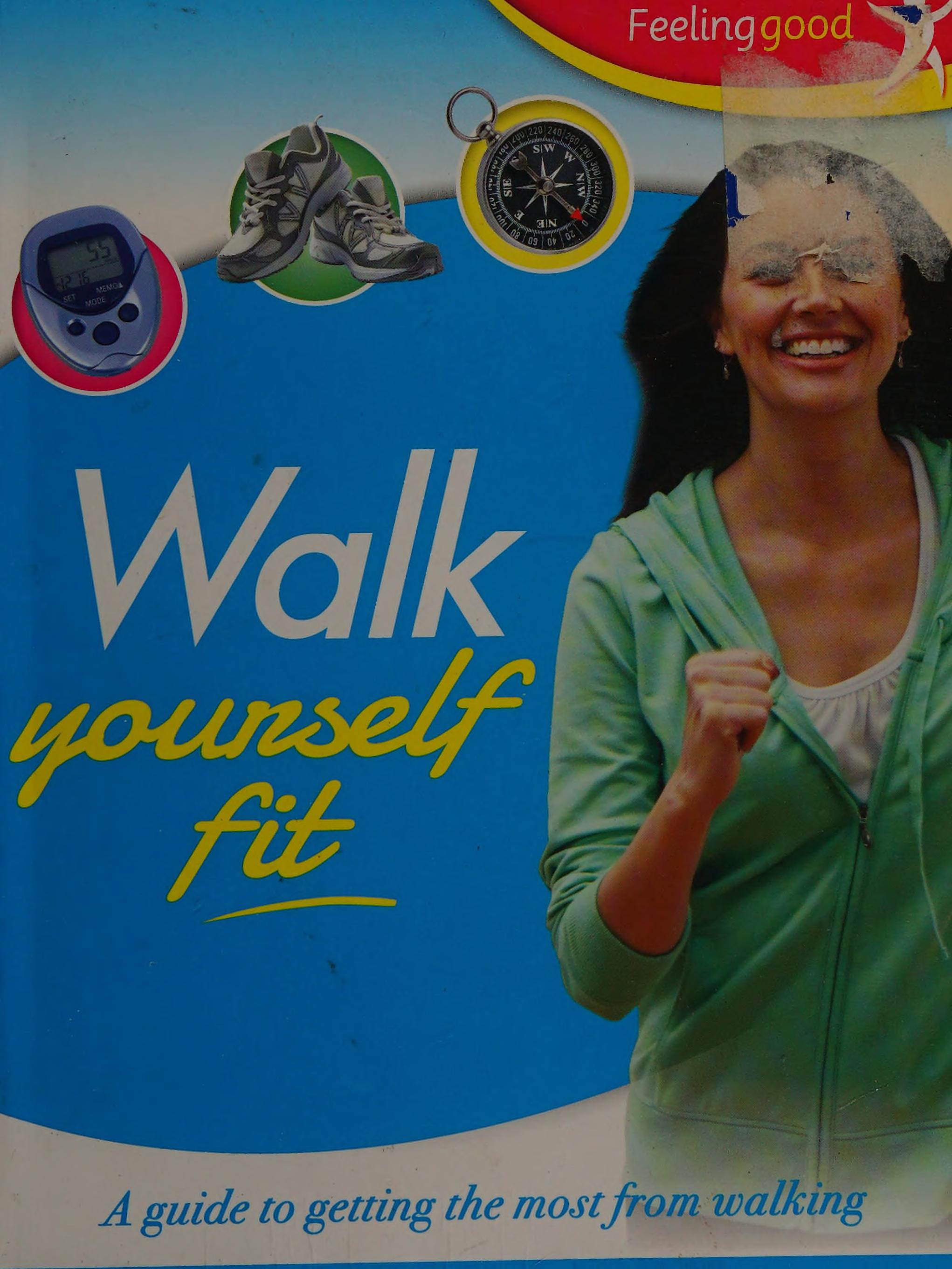 Walk Yourself Fit