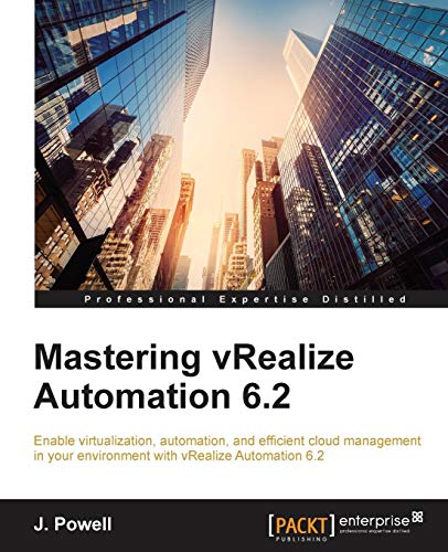 Mastering VRealize Automation 6.2