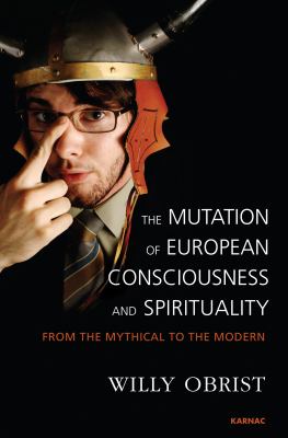 Mutation Of European Consciousness And Spirituality