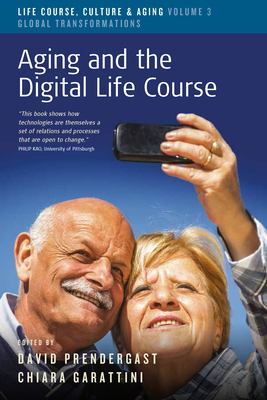 Aging And The Digital Life Course