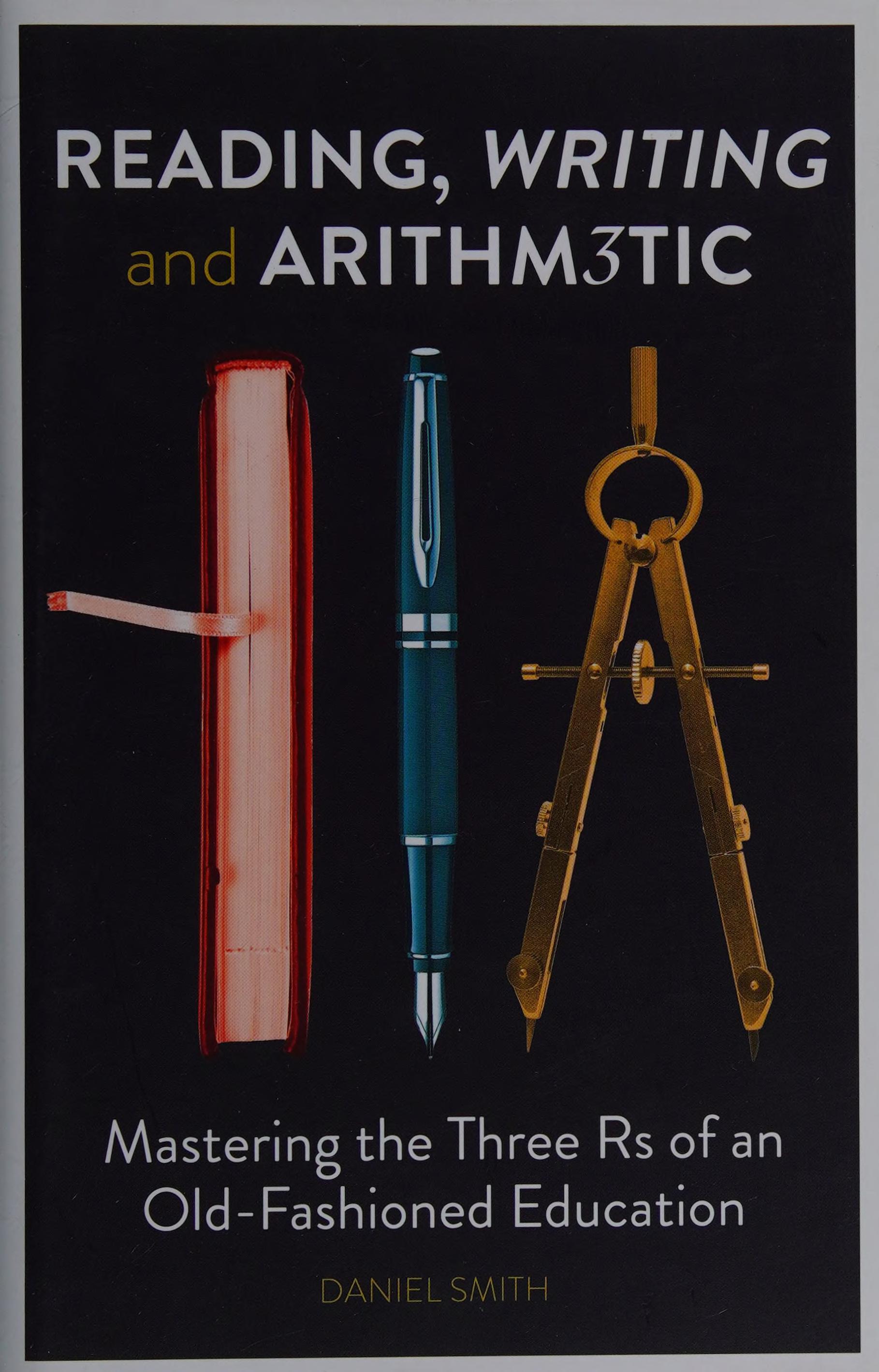 Reading, Writing and Arithmetic