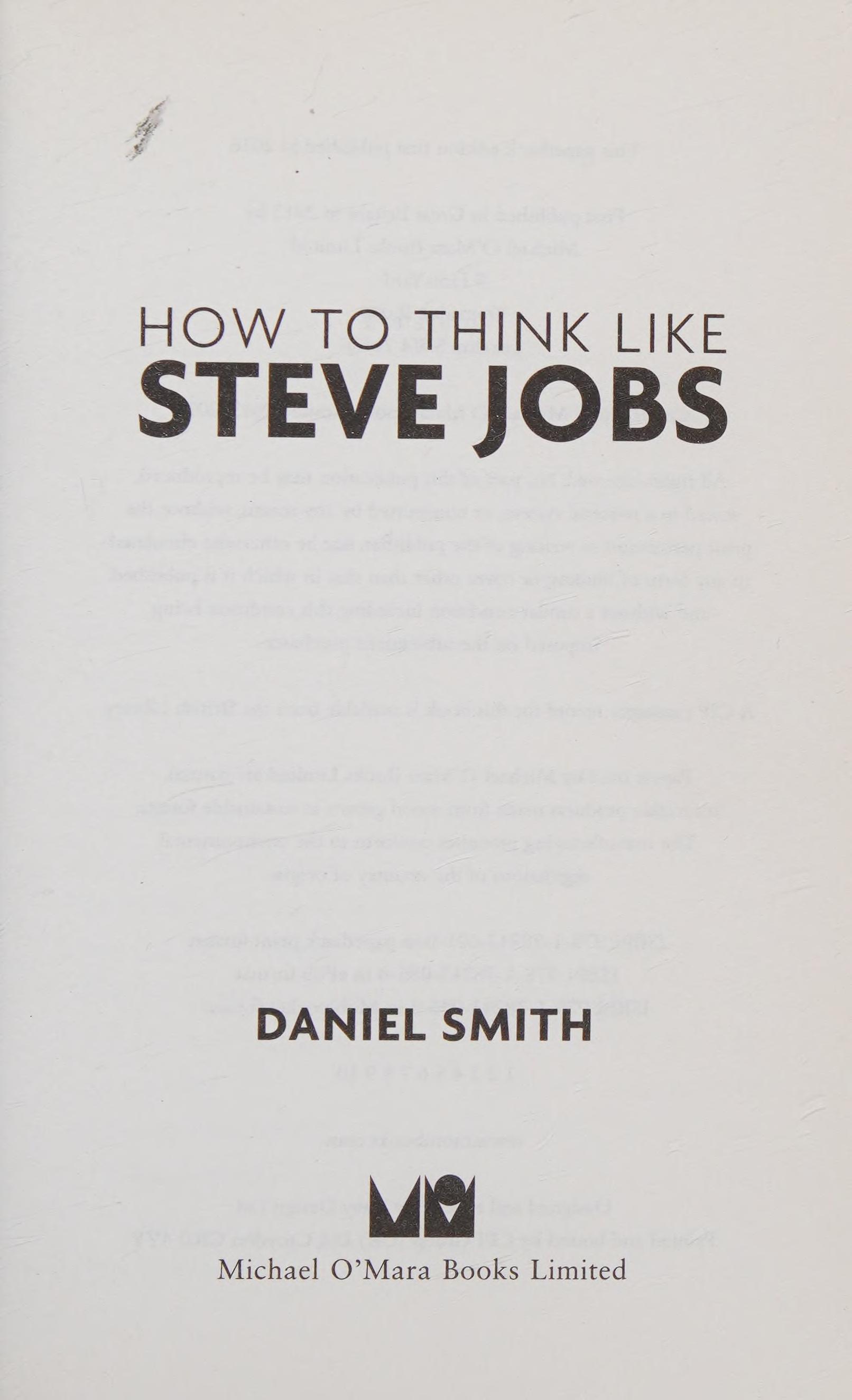 How to Think Like Steve Jobs
