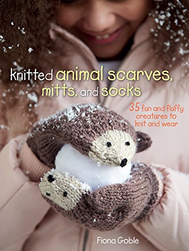 Knitted Animal Scarves, Mitts, and Socks