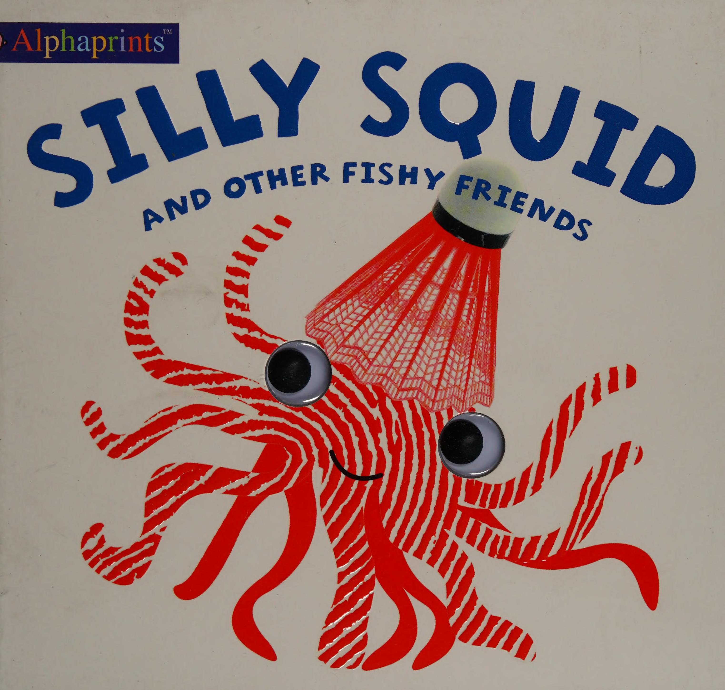 Alphaprints Silly Squid