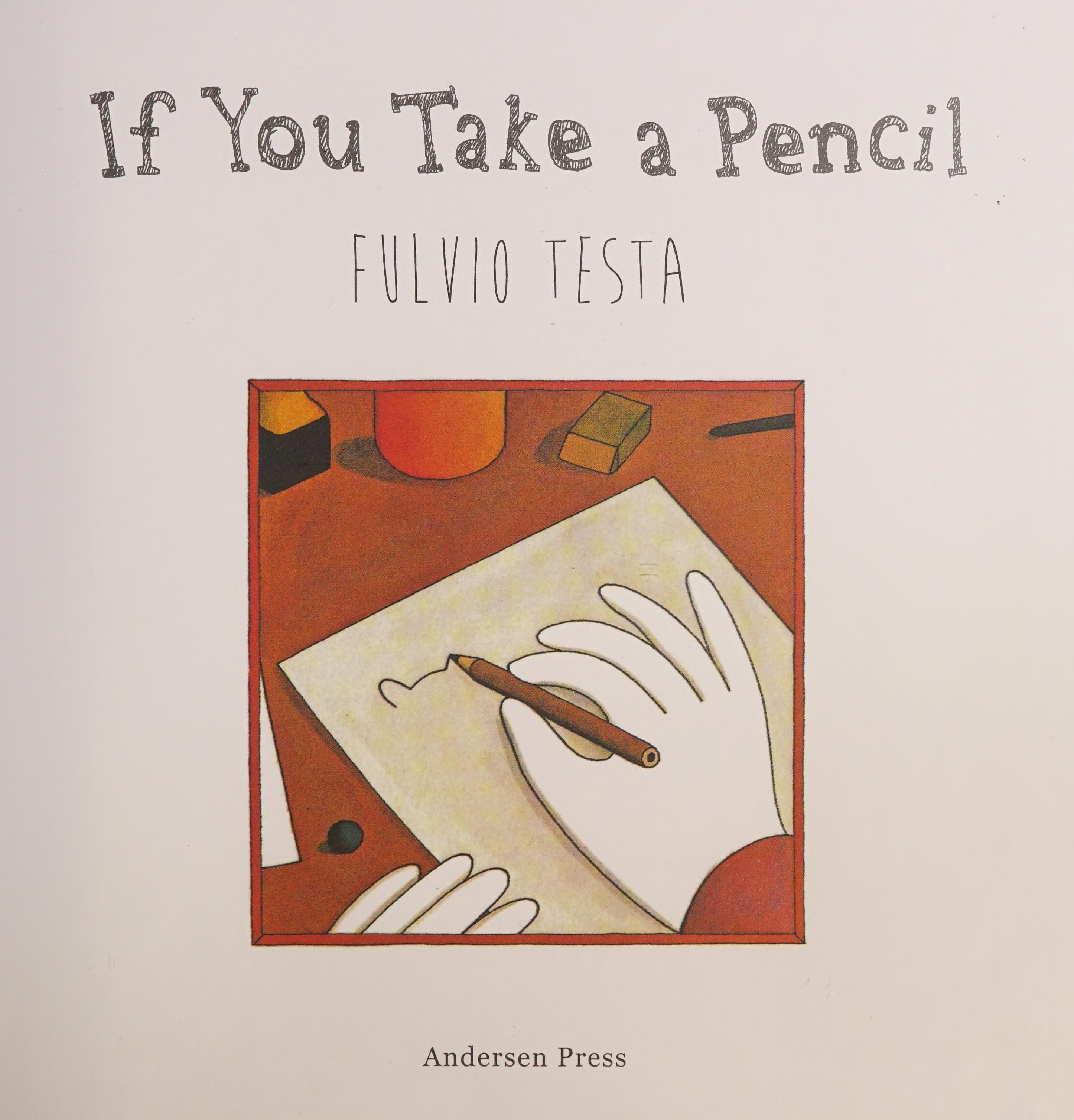 If You Take a Pencil