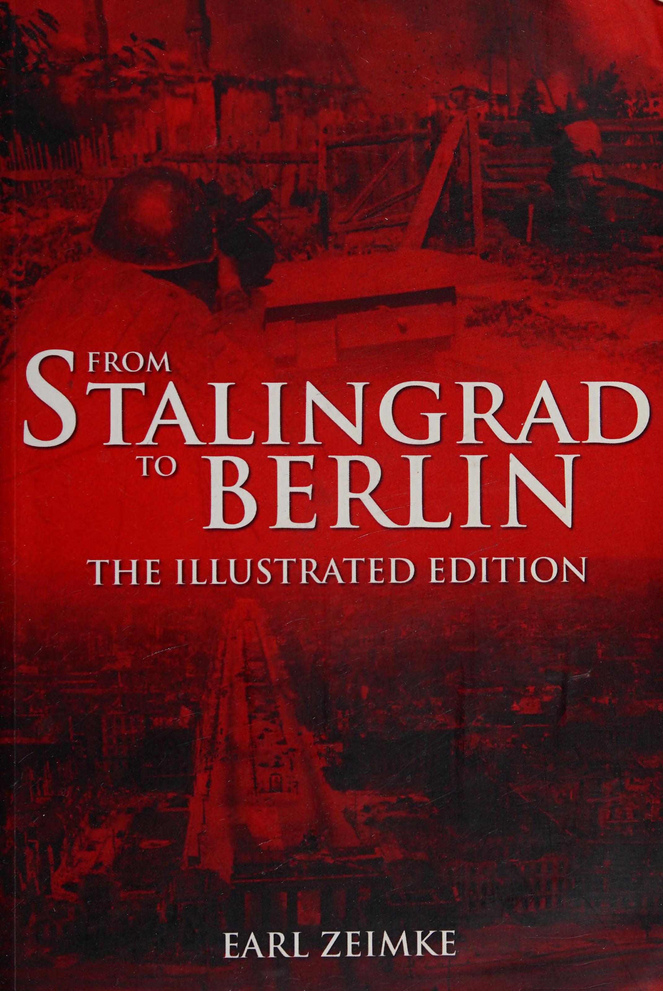 From Stalingrad To Berlin