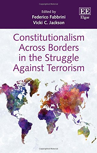 Constitutionalism Across Borders in the Struggle Against Terrorism