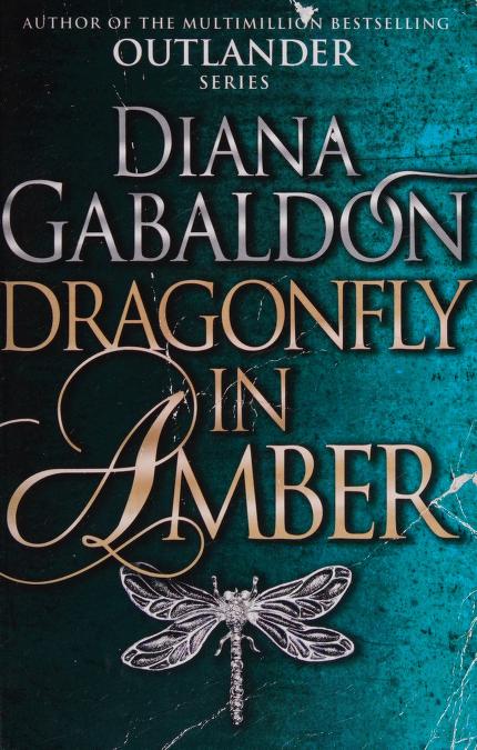 Dragonfly In Amber by Diana Gabaldon, ISBN 9781784758561