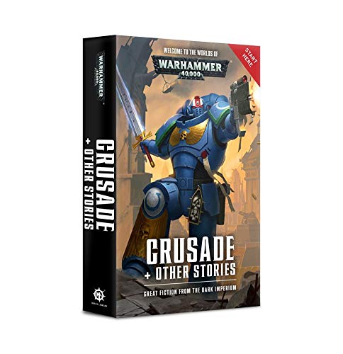 Warhammer 40,000 Crusade Other Stories