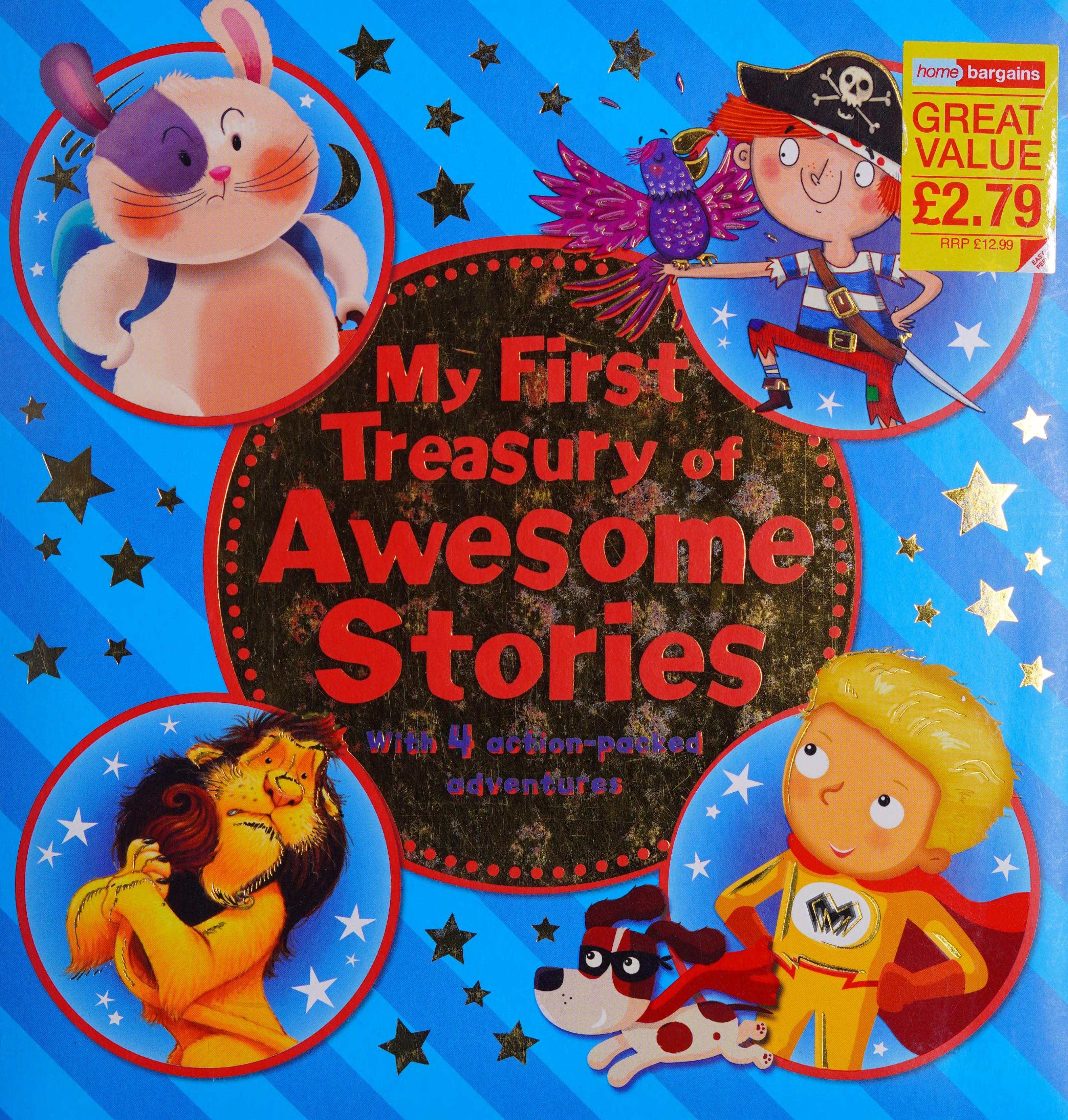 My First Treasury of Awesome Stories