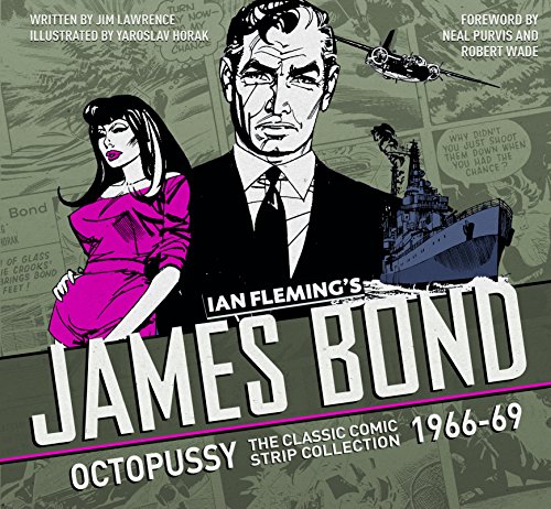 The Complete James Bond: Octopussy - the Classic Comic Strip Collection 1966-69