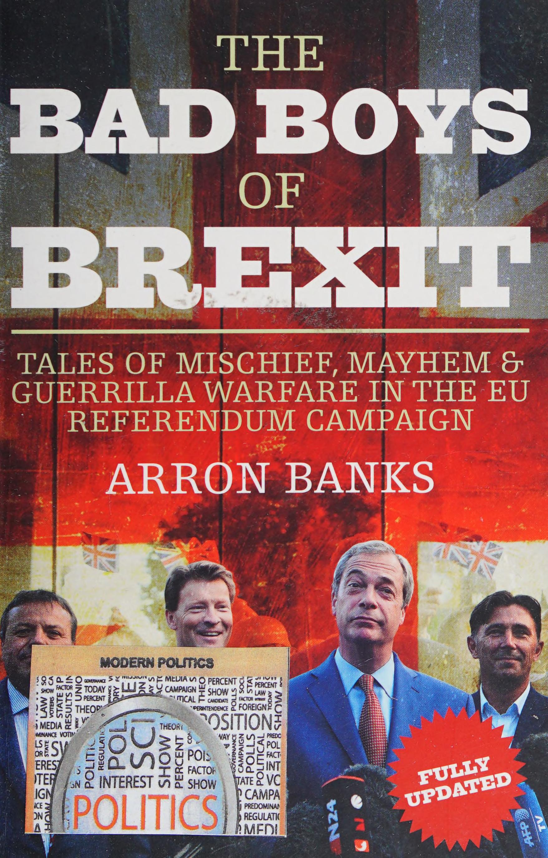 The Bad Boys Of Brexit