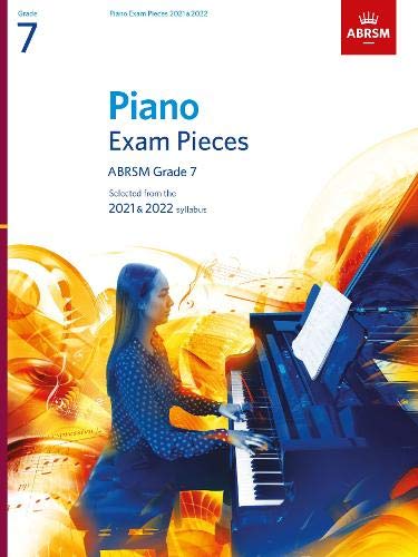 Piano Exam Pieces 2021 2022 ABRSM Grade 7