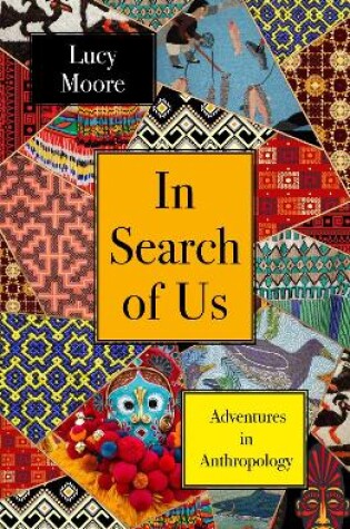 In Search of Us
