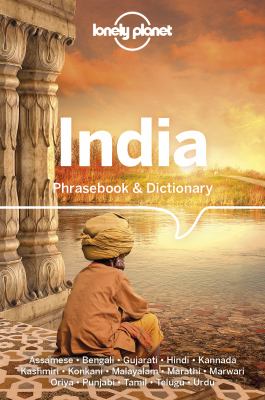 Lonely Planet India Phrasebook &Amp; Dictionary 3 3rd Ed.